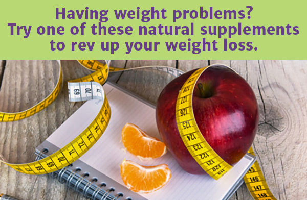 Safe, Natural Weight Loss Supplements